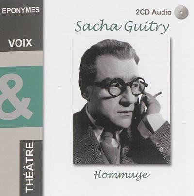 Sacha Guitry : hommage
