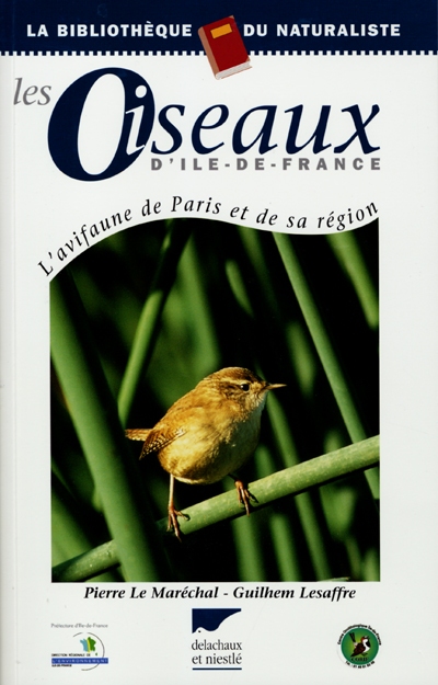 Les oiseaux d'Ile-de-France : l'avifaune de Paris et de sa région