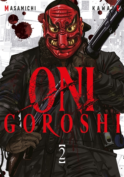 Oni Goroshi. Vol. 2