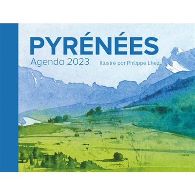 Pyrénées : agenda 2023