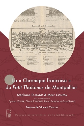 La chronique française du Petit thalamus de Montpellier