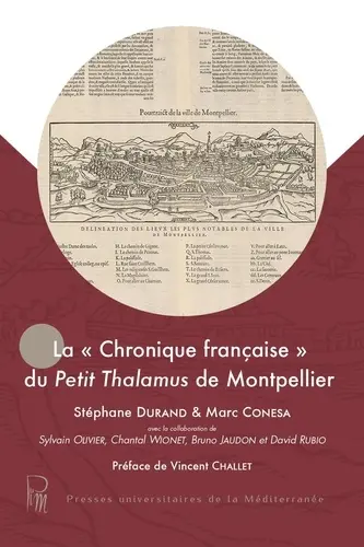La chronique française du Petit thalamus de Montpellier