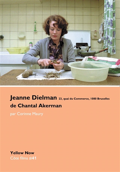Jeanne Dielman, 23, quai du commerce, 1080 Bruxelles de Chantal Akerman : l'ordre  troublé du quotidien