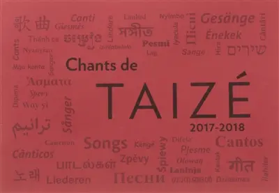 Chants de Taizé : 2017-2018. Gesänge aus Taizé : 2017-2018. Spevy z Taizé : 2017-2018