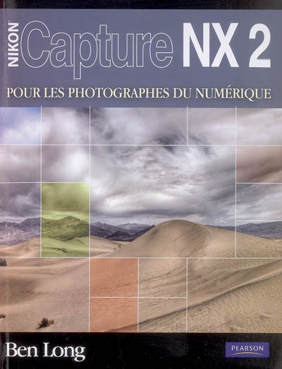Capture NX2 pour les photographes du numérique