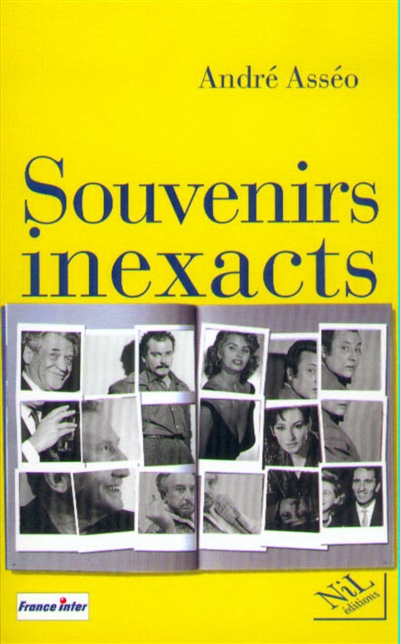 Souvenirs inexacts