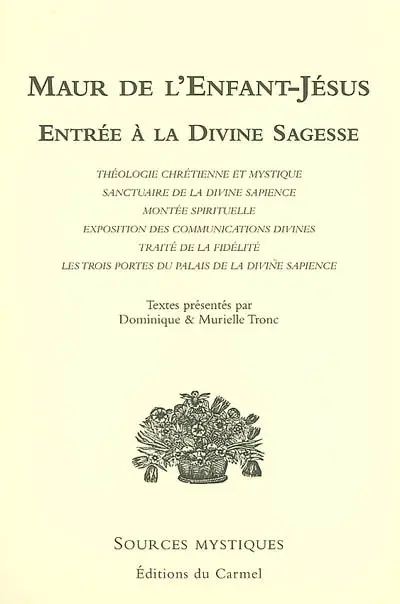Entrée à la divine sagesse