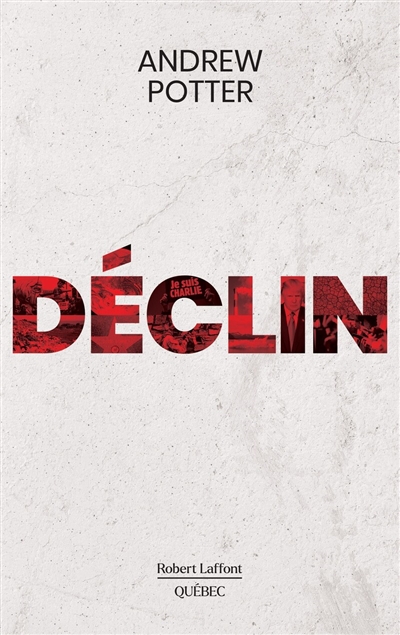 Déclin : réflexions sur le...