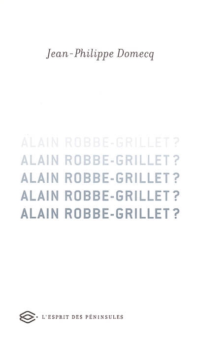 Alain Robbe-Grillet ?