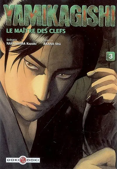 Yamikagishi, le maître des clefs. Vol. 3