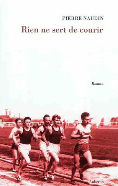 Rien ne sert de courir