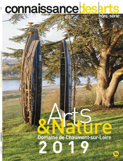 Arts & nature 2019 : domaine de Chaumont-sur-Loire