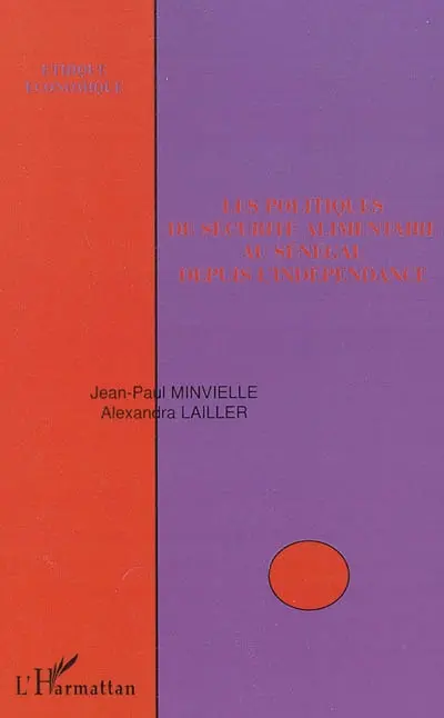Les politiques de sécurité alimentaire au Sénégal depuis l'indépendance