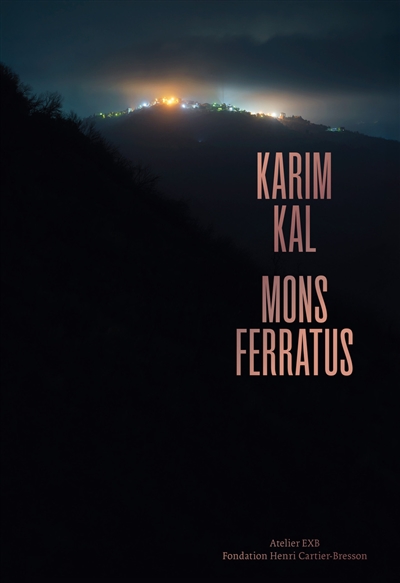 Karim Kal : Mons Ferratus