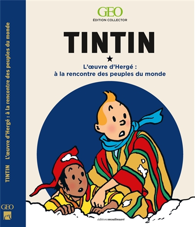 Tintin : à la rencontre des...