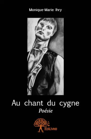 Au chant du cygne : Poésie