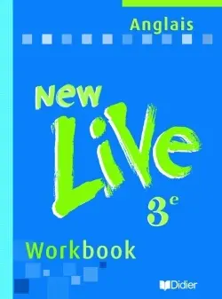New live, anglais 3e : workbook