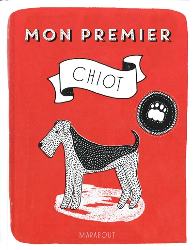 J'apprends à m'occuper d'un chiot