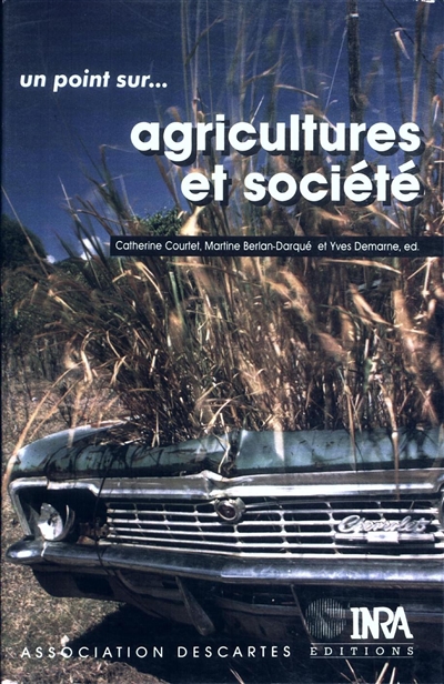 Agricultures et société : pistes pour la recherche