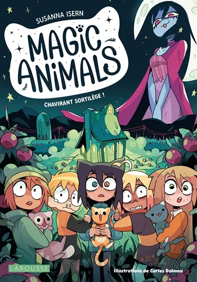 Magic animals. Vol. 5. Chavirant sortilège !