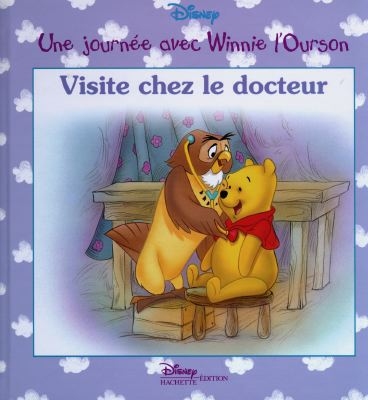 Une journée avec Winnie l'Ourson Visite chez le docteur