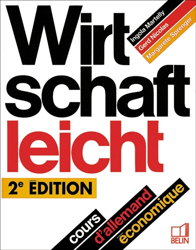 Wirtschaft leicht : cours d'allemand économique, niveau intermédiaire