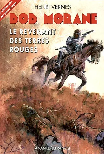 Bob Morane. Vol. 13. Le revenant des Terres Rouges