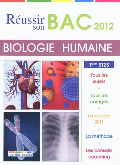 Biologie et physiopathologie humaines, terminale ST2S : bac 2012