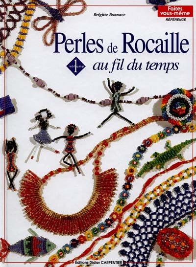 Perles de rocaille : au fil du temps : enfilage simple