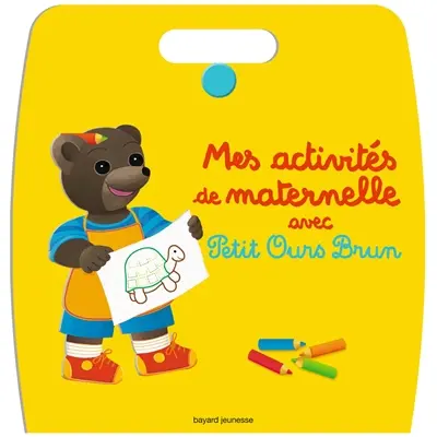 Mes activités de maternelle avec Petit Ours Brun