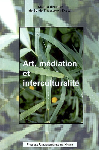 Art, médiation et interculturalité