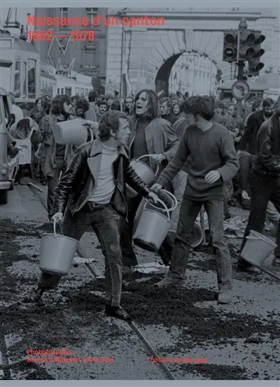 Naissance d'un canton : 1962-1978