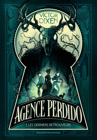 Agence Perdido. Vol. 1. Les...