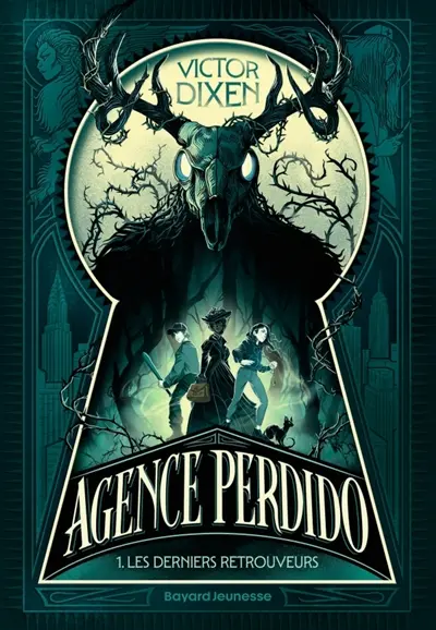 Agence Perdido. Vol. 1. Les derniers retrouveurs