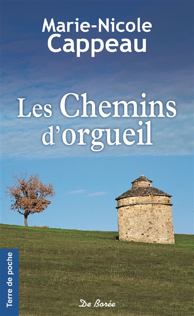 Les chemins d'orgueil