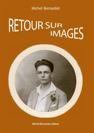 RETOUR SUR IMAGES