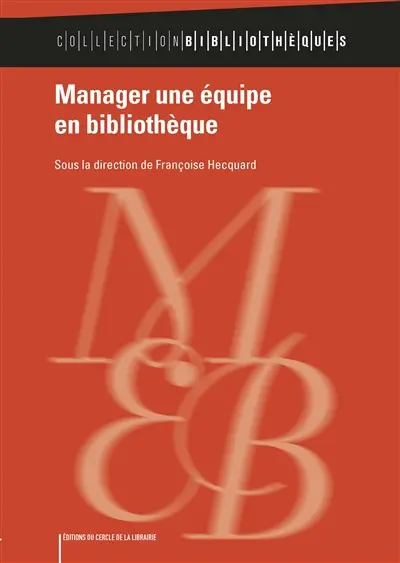 Manager une équipe en bibliothèque