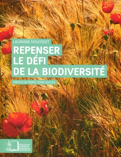 Repenser le défi de la biodiversité : l'économie écologique