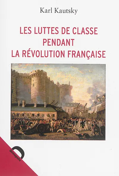 Les luttes de classe pendant la Révolution française