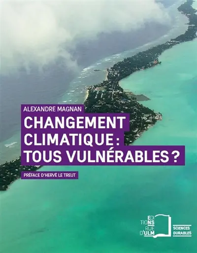 Changement climatique, tous vulnérables ? : repenser les inégalités