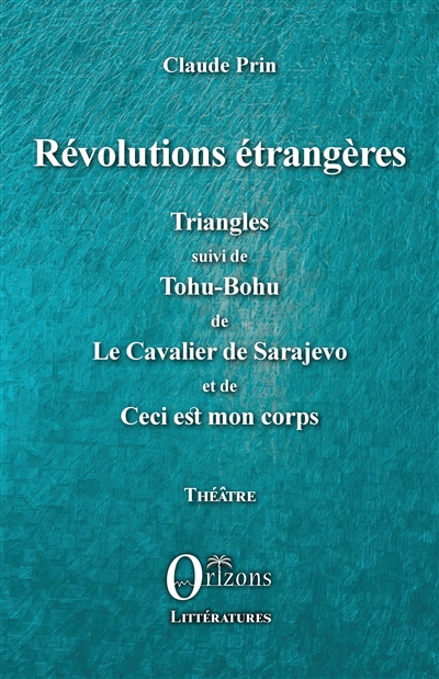 Théâtre. Vol. 7. Révolutions étrangères