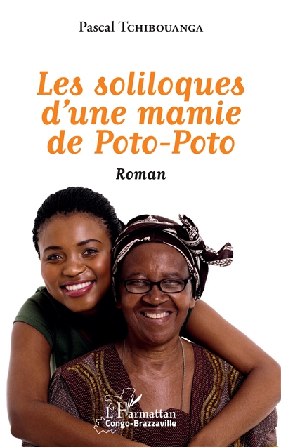 Les soliloques d'une mamie de Poto-Poto