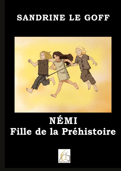 Némi, fille de la Préhistoire