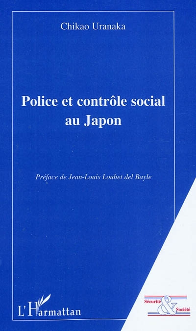 Police et contrôle social au Japon