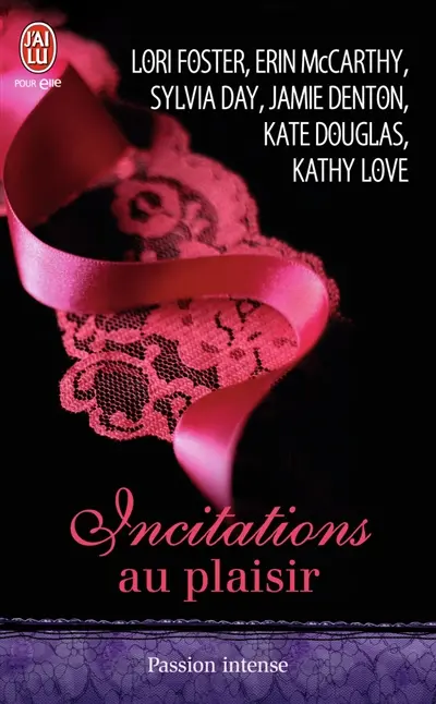 Incitations au plaisir : anthologie