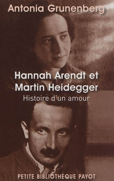 Hannah Arendt et Martin Heidegger : histoire d'un amour