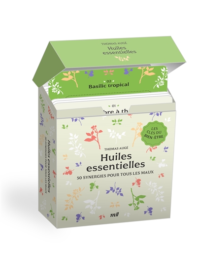 Les huiles essentielles : préparation, synergie et bienfaits