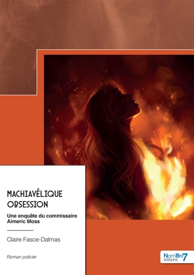 Machiavélique obsession :...