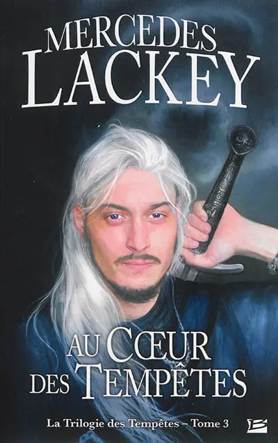 La trilogie des tempêtes. Vol. 3. Au coeur des tempêtes