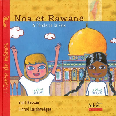 Noa et Rawane à l'école de la paix